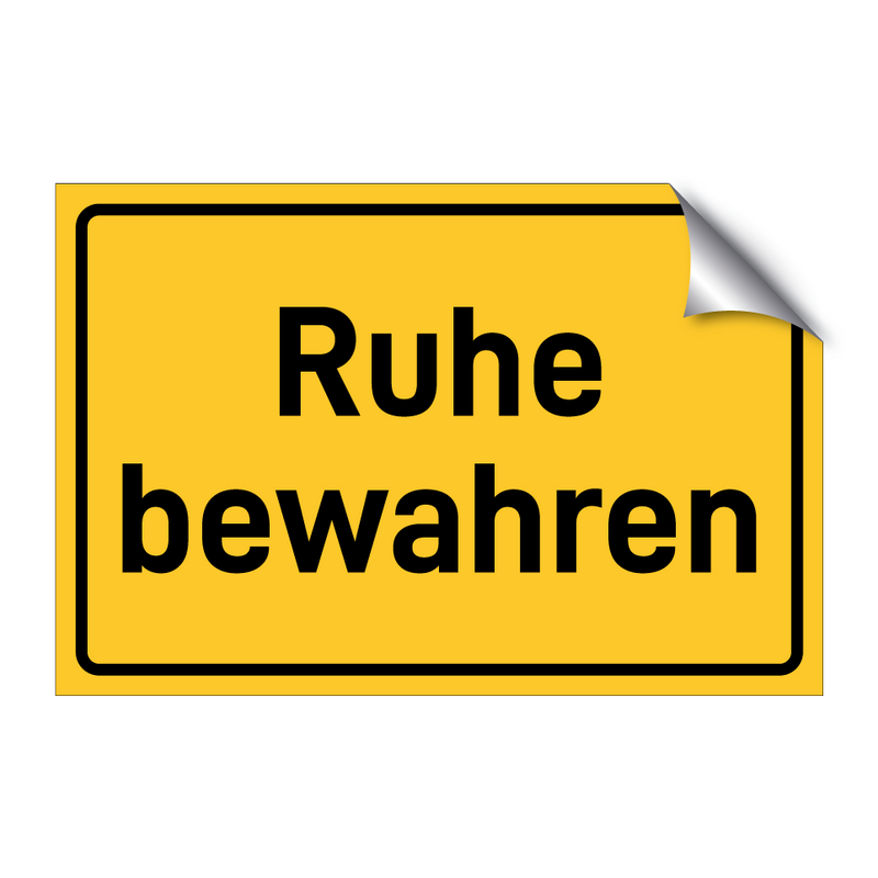 Ruhe bewahren & Ruhe bewahren & Ruhe bewahren & Ruhe bewahren