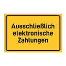 Ausschließlich elektronische Zahlungen