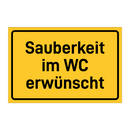 Sauberkeit im WC erwünscht & Sauberkeit im WC erwünscht & Sauberkeit im WC erwünscht