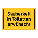 Sauberkeit in Toiletten erwünscht & Sauberkeit in Toiletten erwünscht