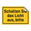 Schalten Sie das Licht aus, bitte & Schalten Sie das Licht aus, bitte