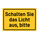 Schalten Sie das Licht aus, bitte & Schalten Sie das Licht aus, bitte