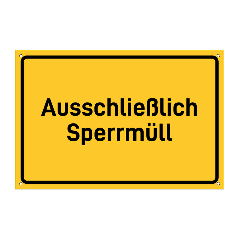Ausschließlich Sperrmüll