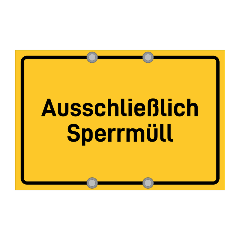 Ausschließlich Sperrmüll