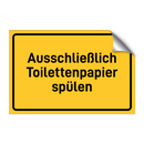 Ausschließlich Toilettenpapier spülen