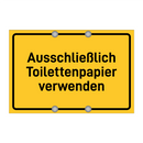 Ausschließlich Toilettenpapier verwenden