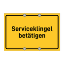 Serviceklingel betätigen & Serviceklingel betätigen & Serviceklingel betätigen