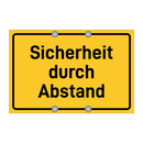 Sicherheit durch Abstand & Sicherheit durch Abstand & Sicherheit durch Abstand