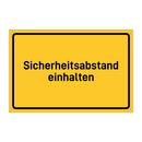 Sicherheitsabstand einhalten & Sicherheitsabstand einhalten & Sicherheitsabstand einhalten