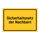 Sicherheitsnetz der Nachbarn & Sicherheitsnetz der Nachbarn & Sicherheitsnetz der Nachbarn
