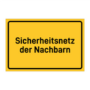Sicherheitsnetz der Nachbarn & Sicherheitsnetz der Nachbarn & Sicherheitsnetz der Nachbarn