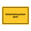Sicherheitssystem aktiv & Sicherheitssystem aktiv & Sicherheitssystem aktiv