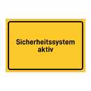 Sicherheitssystem aktiv & Sicherheitssystem aktiv & Sicherheitssystem aktiv