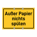 Außer Papier nichts spülen