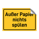 Außer Papier nichts spülen