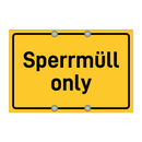 Sperrmüll only & Sperrmüll only & Sperrmüll only & Sperrmüll only & Sperrmüll only