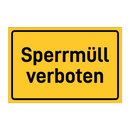 Sperrmüll verboten & Sperrmüll verboten & Sperrmüll verboten & Sperrmüll verboten