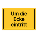 Um die Ecke eintritt & Um die Ecke eintritt & Um die Ecke eintritt & Um die Ecke eintritt