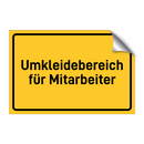 Umkleidebereich für Mitarbeiter & Umkleidebereich für Mitarbeiter