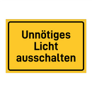 Unnötiges Licht ausschalten & Unnötiges Licht ausschalten & Unnötiges Licht ausschalten