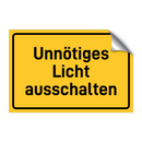 Unnötiges Licht ausschalten & Unnötiges Licht ausschalten & Unnötiges Licht ausschalten