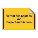 Verbot des Spülens von Papierhandtüchern & Verbot des Spülens von Papierhandtüchern