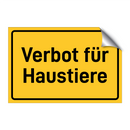 Verbot für Haustiere & Verbot für Haustiere & Verbot für Haustiere & Verbot für Haustiere