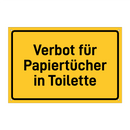 Verbot für Papiertücher in Toilette & Verbot für Papiertücher in Toilette