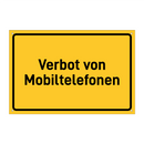 Verbot von Mobiltelefonen & Verbot von Mobiltelefonen & Verbot von Mobiltelefonen