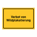 Verbot von Wildplakatierung & Verbot von Wildplakatierung & Verbot von Wildplakatierung