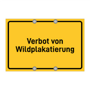 Verbot von Wildplakatierung & Verbot von Wildplakatierung & Verbot von Wildplakatierung
