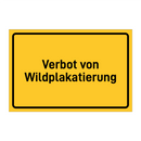 Verbot von Wildplakatierung & Verbot von Wildplakatierung & Verbot von Wildplakatierung