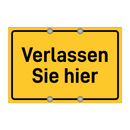 Verlassen Sie hier & Verlassen Sie hier & Verlassen Sie hier & Verlassen Sie hier