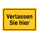 Verlassen Sie hier & Verlassen Sie hier & Verlassen Sie hier & Verlassen Sie hier