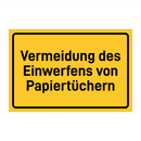 Vermeidung des Einwerfens von Papiertüchern & Vermeidung des Einwerfens von Papiertüchern