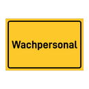 Wachpersonal & Wachpersonal & Wachpersonal & Wachpersonal & Wachpersonal & Wachpersonal
