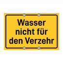 Wasser nicht für den Verzehr & Wasser nicht für den Verzehr & Wasser nicht für den Verzehr