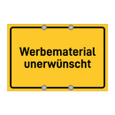 Werbematerial unerwünscht & Werbematerial unerwünscht & Werbematerial unerwünscht