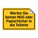 Werfen Sie keinen Müll oder Papiertücher in die Toilette