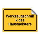 Werkzeugschrank des Hausmeisters & Werkzeugschrank des Hausmeisters