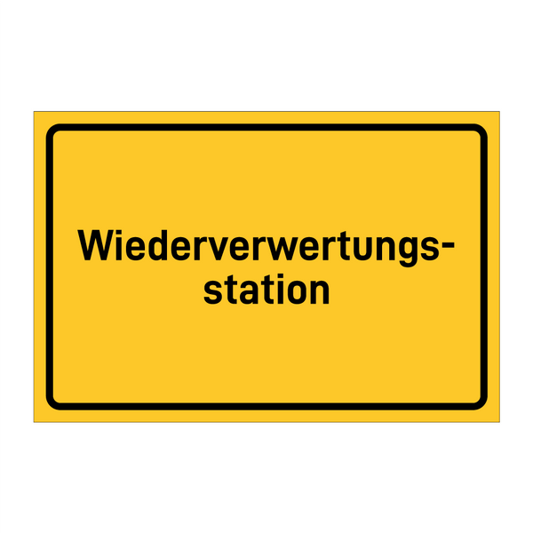 Wiederverwertungs- station & Wiederverwertungs- station & Wiederverwertungs- station