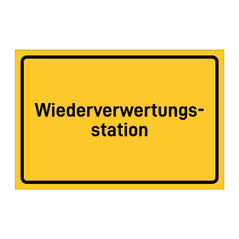 Wiederverwertungs- station & Wiederverwertungs- station & Wiederverwertungs- station