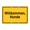 Willkommen, Hunde & Willkommen, Hunde & Willkommen, Hunde & Willkommen, Hunde & Willkommen, Hunde