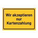 Wir akzeptieren nur Kartenzahlung & Wir akzeptieren nur Kartenzahlung