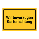 Wir bevorzugen Kartenzahlung & Wir bevorzugen Kartenzahlung & Wir bevorzugen Kartenzahlung