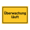 Überwachung läuft & Überwachung läuft & Überwachung läuft & Überwachung läuft