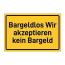 Bargeldlos Wir akzeptieren kein Bargeld