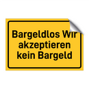 Bargeldlos Wir akzeptieren kein Bargeld