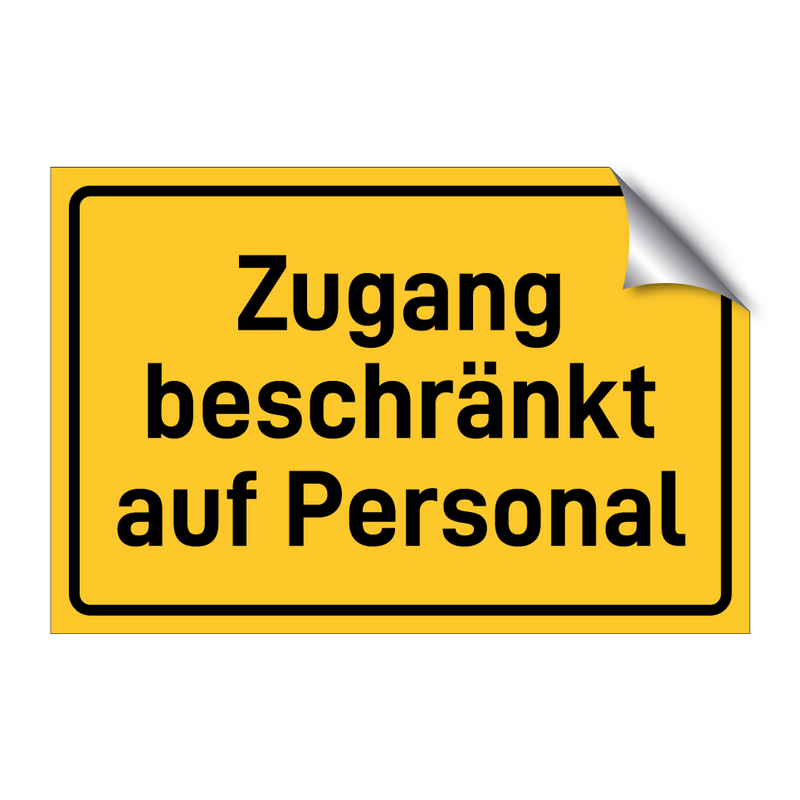 Zugang beschränkt auf Personal & Zugang beschränkt auf Personal & Zugang beschränkt auf Personal