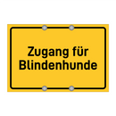Zugang für Blindenhunde & Zugang für Blindenhunde & Zugang für Blindenhunde